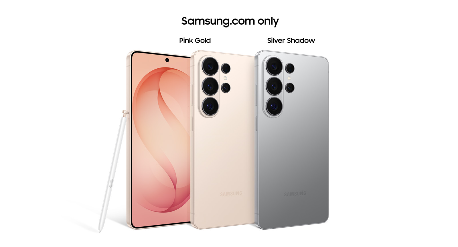 Three Galaxy S26 Ultra phones are set to stand up. Two Galaxy S26 Ultra phones are in Pink Gold, with one seen from the front view with the screen and an S pen leaning against its side, and the other seen from the back view with the rear cameras. One Galaxy S26 Ultra phone is in Silver Shadow, seen from the back view with the rear cameras.